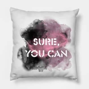 ysadinda_ Sure You Can Black n Pink Pillow