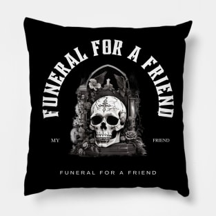 funeral for a friend Pillow