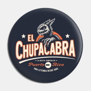 El Chupacabra: The Vampire Beast of Puerto Rico Pin