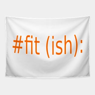 fit(ish) Tapestry