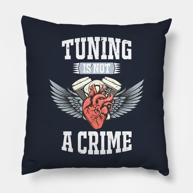 Tuning is not a crime Pillow by TheBlackCatprints