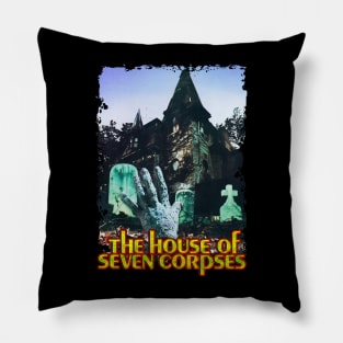 The House Of Seven Corpses Inspired Design Pillow