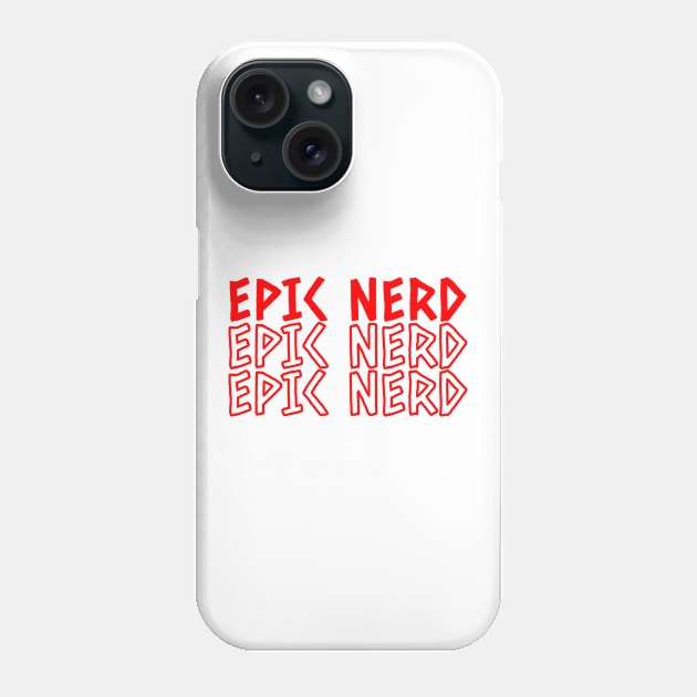 Epic Nerd Phone Case by amalya