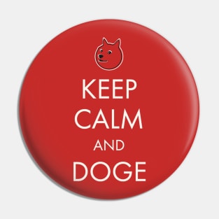 Keep Calm and Dogecoin Pin