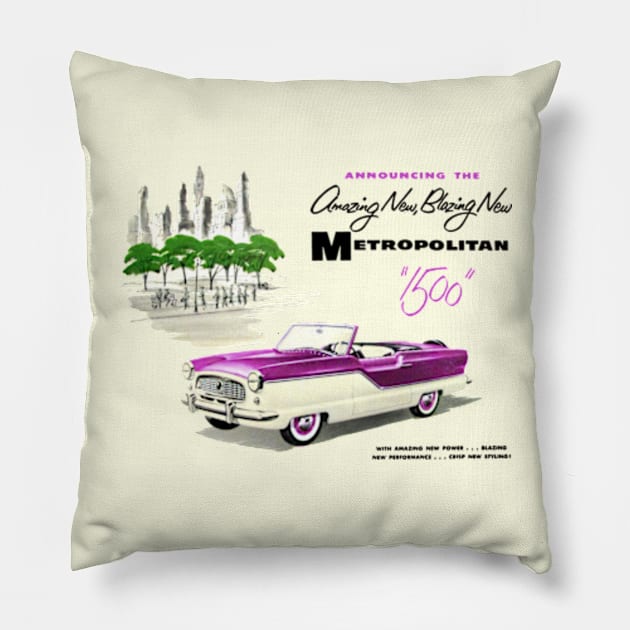 NASH METROPOLITAN - advert Pillow by Throwback Motors