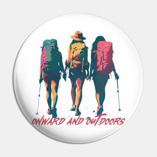 Onward and Outdoors Pin