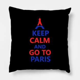 Keep calm and go to Paris Pillow