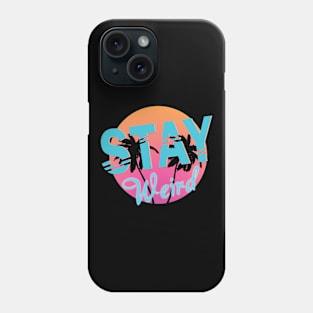 Stay Weird Phone Case