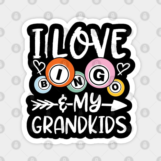 I Love Bingo and My Grandkids Magnet by AngelBeez29