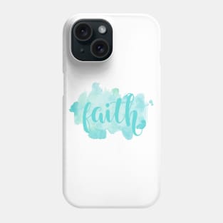 Faith Cute Water Color Hand Writing Phone Case