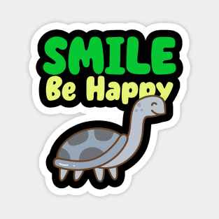 Smile Be Happy Turtle Magnet