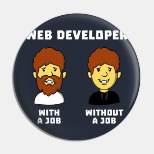 Web Developer With Job WithOut Job Pin