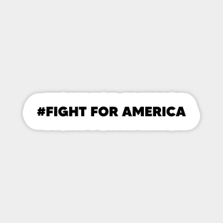 Fight For America Magnet