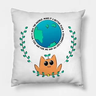 Make the Earth a Better Place Pillow