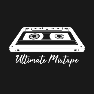 Ultimate Mixtape Music Design T-Shirt T-Shirt