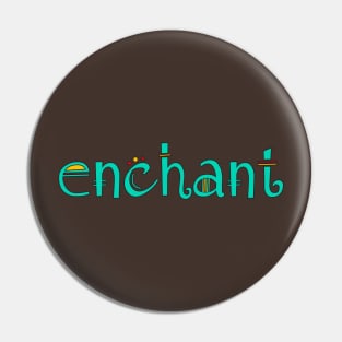 enchant Pin