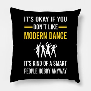 Smart People Hobby Modern Dance Dancing Dancer Pillow