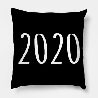 YEAR OF 2020 Pillow