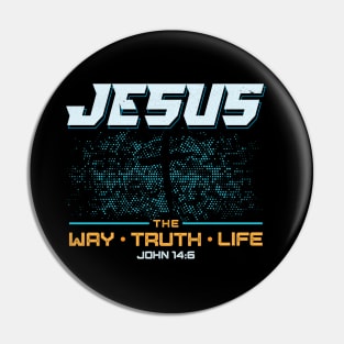 Jesus The Way Truth Life Bible Verse Christian Pin