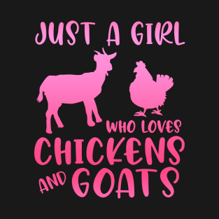 Cute Just A Girl Who Loves Chickens Goats Girls T-Shirt