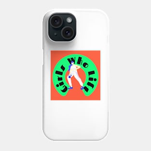 Girls Who Lift Orange & Green Phone Case