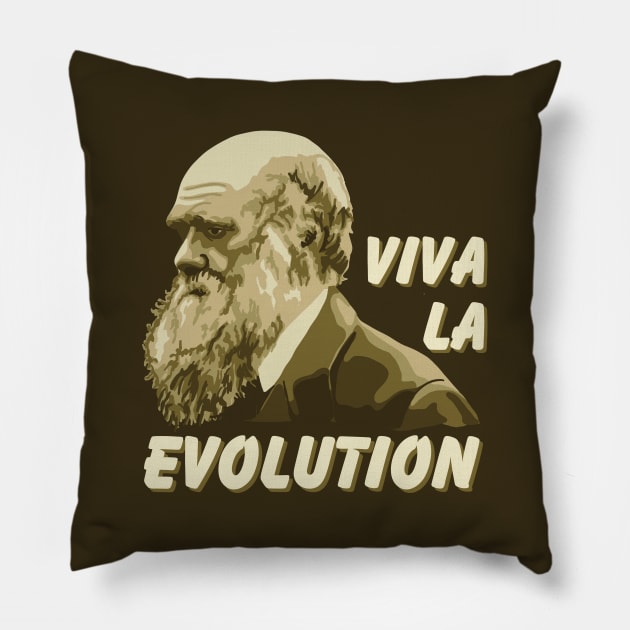 Viva La Evolution Charles Darwin Portrait Pillow by Slightly Unhinged