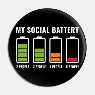 My Social Battery Pin