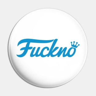 Fuckno! Pin