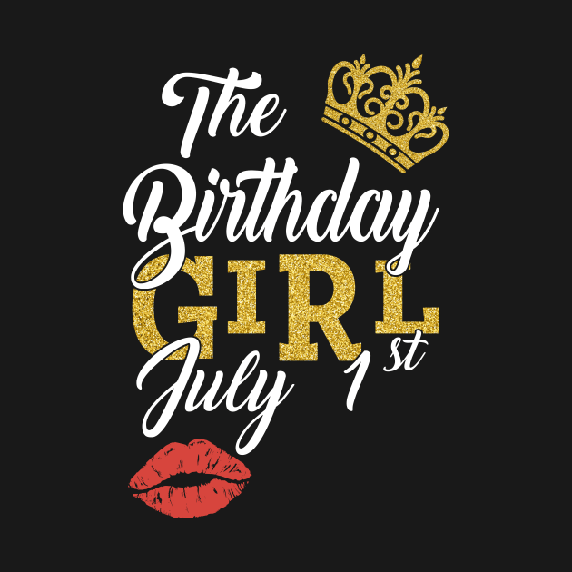 Queen The Birthday Girl July 1st Shirt by Bruna Clothing