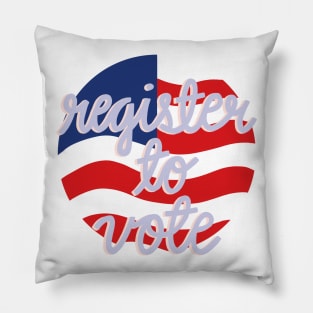 Register To Vote Pillow