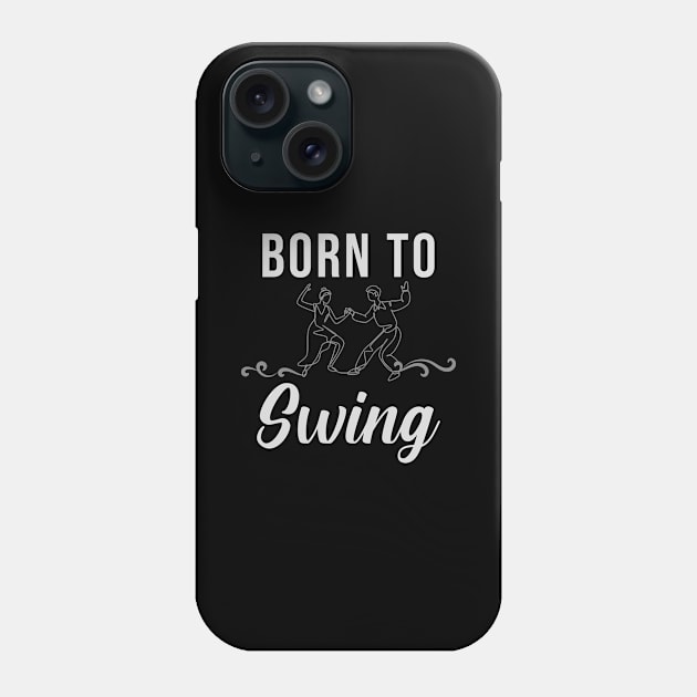 Born To Swing Phone Case by maxcode
