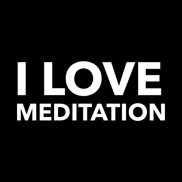 I Love Meditation by Jitesh Kundra