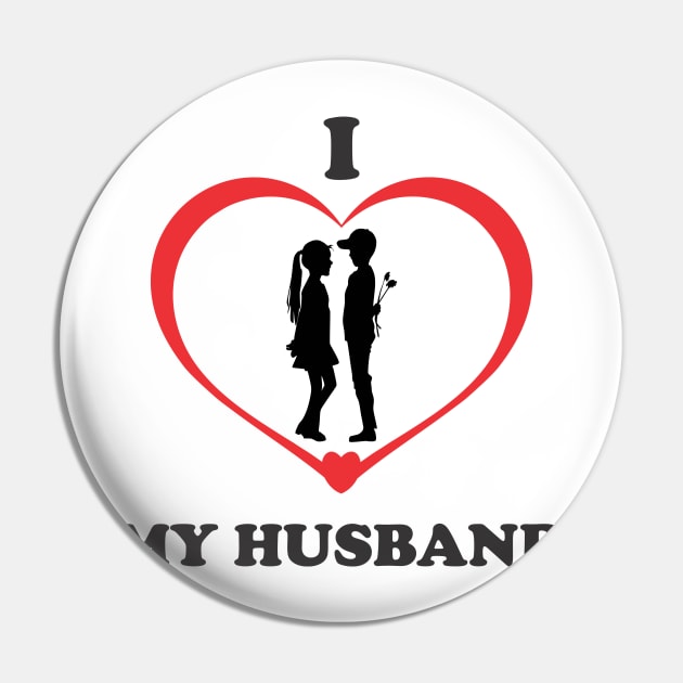 i love my husband Pin by CreativeIkbar Prints