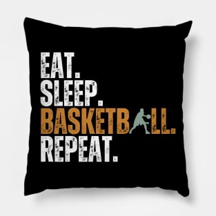 Eat Sleep Basketball Repeat Retro Vintage Boy Kid Men Women Pillow