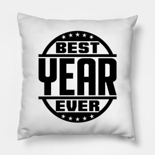 Best Year Ever Pillow