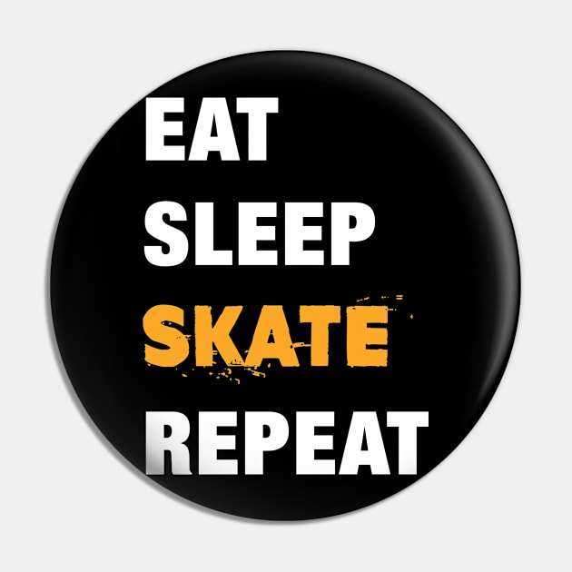 Eat, Sleep, Skate, Repeat Funny Cute Gift Pin by koalastudio