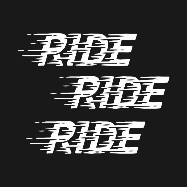 Ride by WordFandom