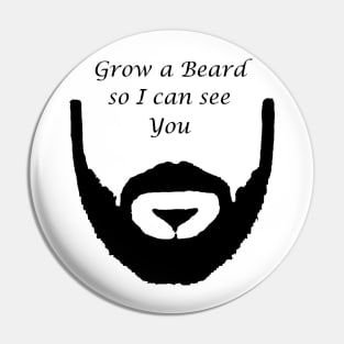 grow a beard so i can see you Pin