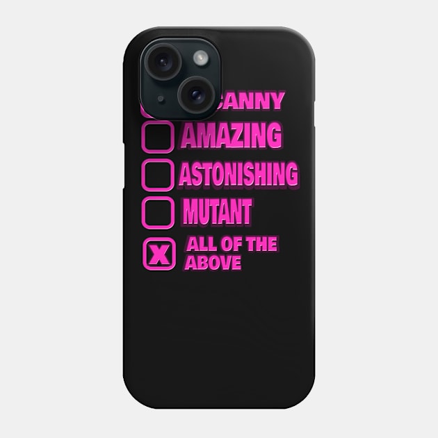 Uncanny superhero shirt for women and girls Phone Case by kmpfanworks