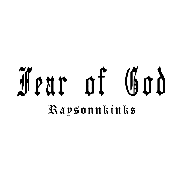 Fear of God T-Shirt by Raysonn