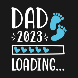 Dad 2023 Loading Expectant Dad To Be T-Shirt