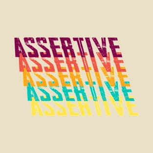 Assertive T-Shirt