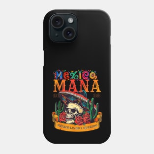 Mana 2023 Mexico Lindo Y Querido Phone Case