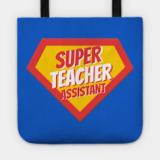 Teacher Assistant Gifts | Super Teacher Assistant Tote