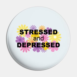 Stressed and Depressed Pin