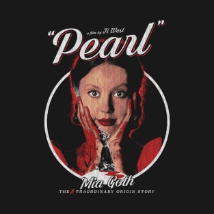 Pearl, DISTRESSED, A24 films, Cult Classic T-Shirt