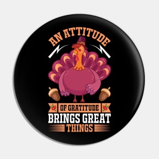 An Attitude Of Gratitude Brings Great Things Pin