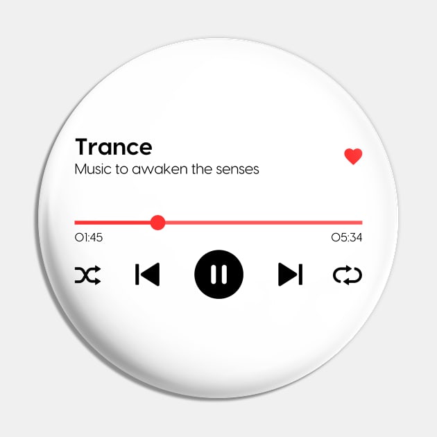 Trance Pin by Trance