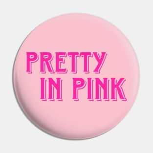 Pretty in pink Pin