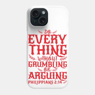 Philippians 2:14 Phone Case